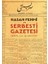 Hasan Fehmi ve Serbesti Gazetesi 1