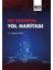 Dış Ticaretin Yol Haritası 1