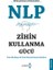 Nlp Zihin Kullanma Gücü 1
