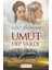 Umut Hep Vardı 1