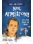 Nasıl Dahi Oldum? Neil Armstrong – Ay’a Ayak Basan Insan 1