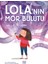 Lola’nın Mor Bulutu 1