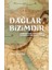 Dağlar Bizimdir –osmanlı’dan Cumhuriyet’e Çukurova’nın Çevre Tarihi– 1
