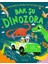 Bak Şu Dinozora - Gelin Birlikte Zamanda Bir Yolculuğa Çıkalım 1