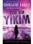 Zor Bir Yıkım - Silahşor Rose Serisi Ikinci Kitap 1