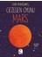 Gezegen Oyunu - Mars 1