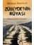 Zübeyde’nin Rüyası 1