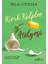Kırık Kalpler Atölyesi 1