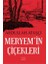 Meryem’in Çiçekleri 1