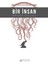 Bir Insan 1