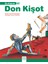 Don Kişot - Ilk Kitabım 1