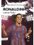 Futbolun Yıldızları Ronaldinho (Poster Hediyeli) 1
