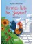 Kırmızı Ibik Ne Yapsın? 1