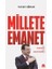 Millete Emanet 1