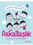 Arkadaşlık: Nasıl Kurulur ve Nasıl Korunur? (Oynuyorum ve Kendimi Tanıyorum) 1