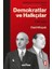 Demokrat Parti Iktidarı (1950-1960): Demokratlar ve Halkçılar (1950-1954) Cilt 1 1