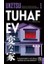 Tuhaf Ev 1