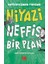 Niyazi - Neffis Bir Plan 1