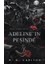 Adeline’ın Peşinde (Ciltli) 1