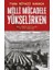 Milli Mücadele Yükselirken 1