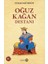 Oğuz Kağan Destanı 1
