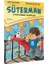 Süterman 2. Kitap - Eyvah Babamı Kaçırdılar ! 1