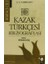 Kazak Türkçesi Bibliyografyası Cilt: 1 1