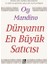Dünyanın En Büyük Satıcısı 1
