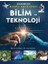 Bilim ve Teknoloji- Çocuklar Için Resimli Ansiklopedi 1