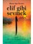 Elif Gibi Sevmek - Nefes 1
