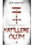 Katillere Ölüm 1