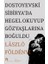 Dostoyevski Sibirya’da Hegel Okuyup Gözyaşlarına Boğuldu 1