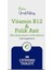 Dr. Ümit Aktaş Vitamin B12 & Folikasit - Aktif B9-30 Tablet 3