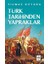 Türk Tarihinden Yapraklar 1