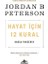 Hayat Için 12 Kural: Kaosa Panzehir 1