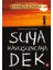 Suya Kavuşuncaya Dek 1
