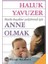 Anne Olmak 1