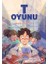 T Oyunu 1