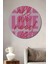 Aşkın Gücü Dekoratif Ahşap Mdf Ev/işyeri Duvar Tablo Yuvarlak Ev/işyeri Duvar Tablo 1