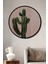 Dekoratif Ahşap Yuvarlak Çerçeve Görünümlü Tablo Yeşil Kaktüs 1
