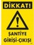 Dikkat Şantiye Giriş Çıkış Uyarı Levhası 25X35 KOD:1607 1
