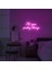 Oh You Pretty Things Neon LED Yazı 1