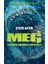 Meg Derinlerdeki Dehşet 1