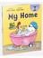 My Home Öğrenme Seti 3 - Gilek Artun ve Nese İnan Yazarlı Ciltsiz Kitap 2
