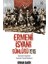 Ermeni Isyanı Günlüğü 1915 Osmanlı Arşivleri Yeminli Tanık Ifadeleri 1