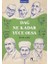 Dağ Ne Kadar Yüce Olsa - Portreler 2 1