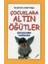 Çocuklara Altın Öğütler 1