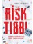 Risk Tıbbı - Korkuyu ve Belirsizliği Tedavi Etme Arayışımız 1