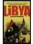Libya Darbenin Pençesinden Silahlı Devrime 17 Şubat Devriminin Tarihi 1