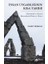Insan Uygarlığının Kısa Tarihi: Ekonomik ve Siyasal Kurumların Dünü ve Yarını 1